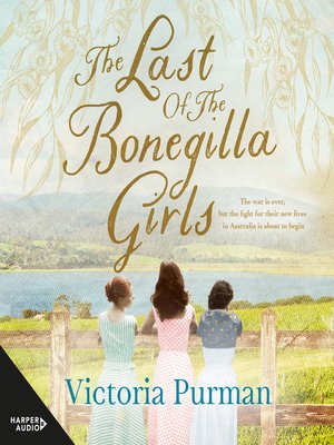 cover image of The Last of the Bonegilla Girls